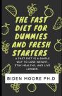 The Fast Diet For Dummies And Fresh Starters - Preview