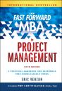 The Fast Forward Mba In Project Management - Preview