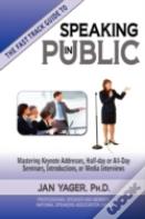 The Fast Track Guide To Speaking In Public