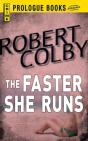 The Faster She Runs - Preview