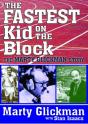 The Fastest Kid On The Block - Preview