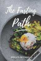 The Fasting Path