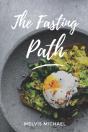 The Fasting Path - Preview