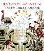 The Fat Duck Cookbook - Preview