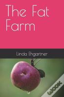 The Fat Farm