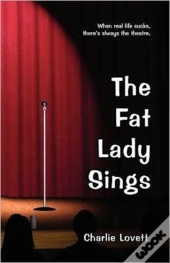 The Fat Lady Sings