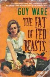 Capa do artigo The Fat Of Fed Beasts