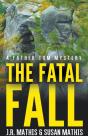 The Fatal Fall - Preview