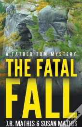 The Fatal Fall