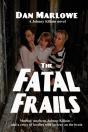 The Fatal Frails - Preview