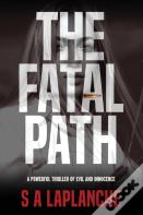 The Fatal Path