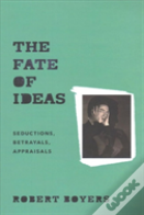 The Fate Of Ideas