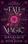 The Fate Of Magic