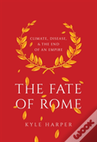 The Fate Of Rome