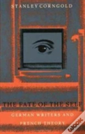 The Fate Of The Self
