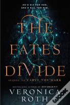 The Fates Divide