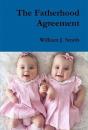 The Fatherhood Agreement - Preview