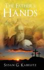 The Father'S Hands - Preview