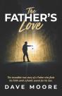 The Father'S Love: Amid A Frantic Search - Preview