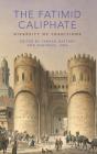 The Fatimid Caliphate - Preview