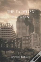 Capa do artigo The Faustian Bargain
