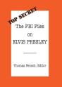 The Fbi Files On Elvis Presley - Preview