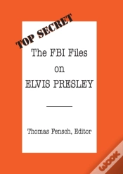 Capa do artigo The Fbi Files On Elvis Presley