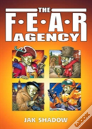 The F.E.A.R. Agency