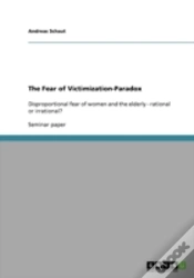 Capa do artigo The Fear Of Victimization-Paradox