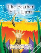 The Feather Y La Luna