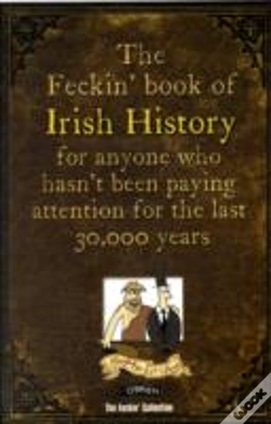 Capa do artigo The Feckin' Book Of Irish History