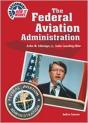 The Federal Aviation Administration - Preview