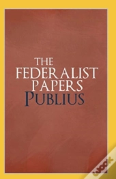 The Federalist Papers Annotated