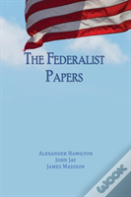 The Federalist Papers