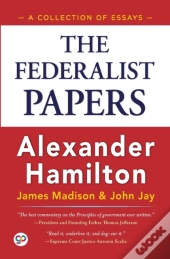 The Federalist Papers
