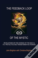 The Feedback Loop Of The Mystic