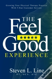 The Feel-Good Experience: Growing Your P