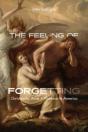 The Feeling Of Forgetting - Preview