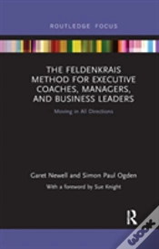Capa do artigo The Feldenkrais Method For Executive Coaches, Managers, And Business Leaders