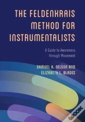 Capa do artigo The Feldenkrais Method For Instrumentalists