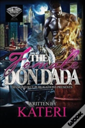 The Female Don Dada