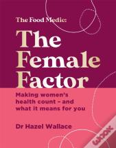 The Female Factor