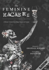The Feminine Macabre