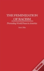 Capa do artigo The Feminization Of Racism