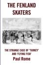 The Fenland Skaters - Preview