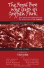 The Feral Boy Who Lives In Griffith Park: Expanded Second Edition - Preview