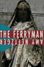 The Ferryman - Preview
