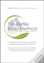 The Fertile Body Method