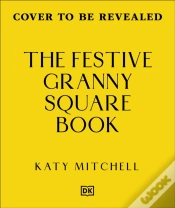 Capa do artigo The Festive Granny Square Book
