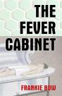 The Fever Cabinet - Preview